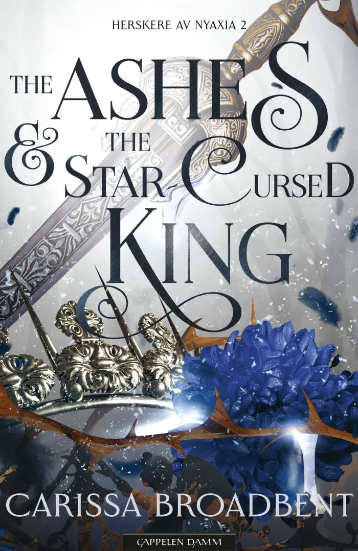 The ashes and the star-cursed king = Kongedømmet av aske og ruiner