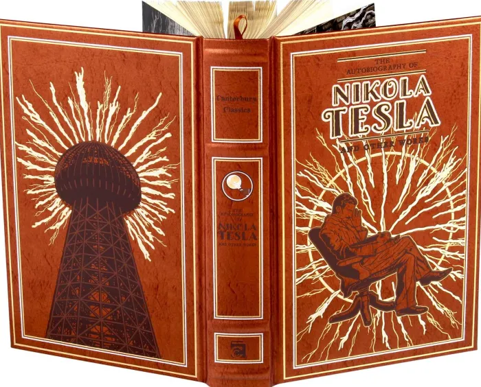 The Autobiography of Nikola Tesla and Other Works (Deluxe Leatherbound Edition)