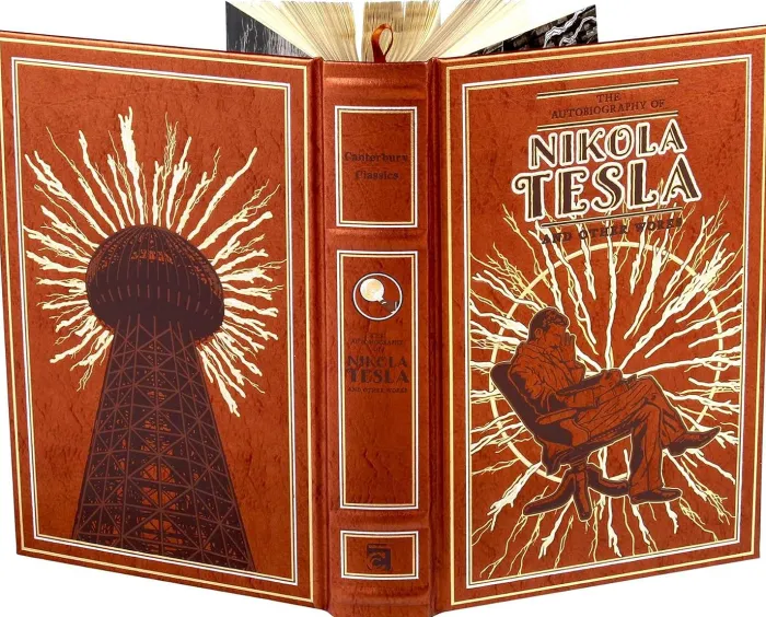 The Autobiography of Nikola Tesla and Other Works (Deluxe Leatherbound Edition)