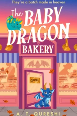 The Baby Dragon Bakery (The Baby Dragon series)