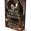 The Ballad of Falling Dragons: Special Deluxe edition
