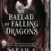 The Ballad of Falling Dragons (Deluxe Limited Edition)