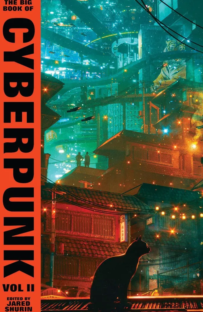 The Big Book of Cyberpunk Vol. 2