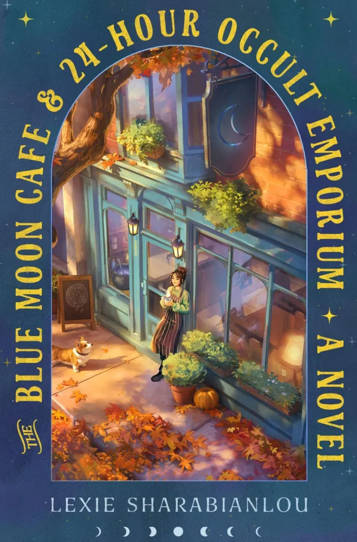 The Blue Moon Café & 24-Hour Occult Emporium: A Novel