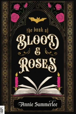 The Book of Blood and Roses