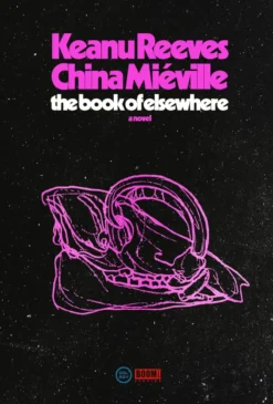 The Book of Elsewhere: A Novel