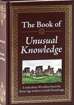The Book of Unusual Knowledge: Big Book of Fascinating Facts & Information Hardcover Gift for Trivia Buffs, Curious Minds, Adults, Dad & Knowledge Seekers