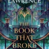 The Book That Broke the World (The Library Trilogy, Book 2)