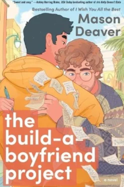 The Build-a-Boyfriend Project: A Novel