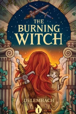 The Burning Witch: A Humorous Romantic Fantasy