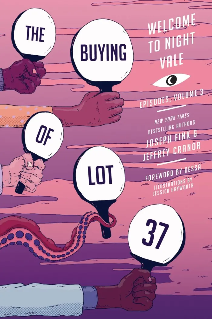 The Buying of Lot 37: Welcome to Night Vale Episodes, Vol. 3