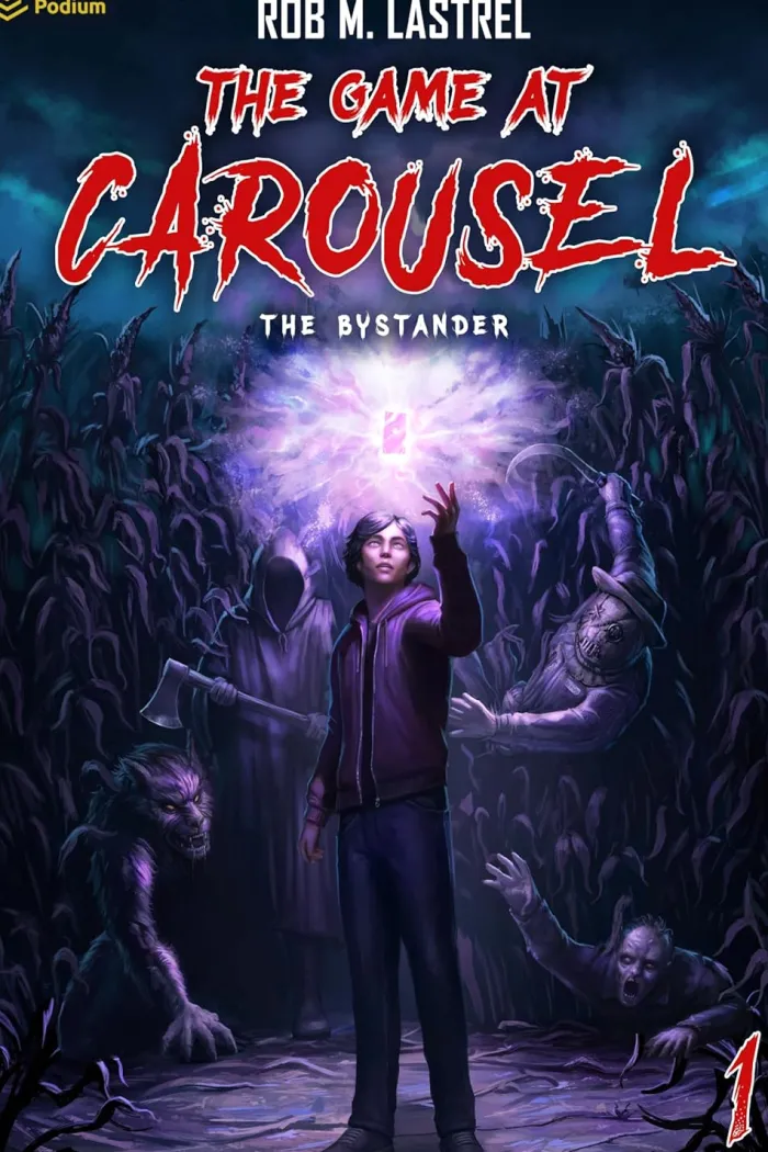 The Bystander: A Horror Movie Litrpg