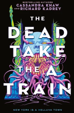 The Carrion City - The Dead Take the A Train