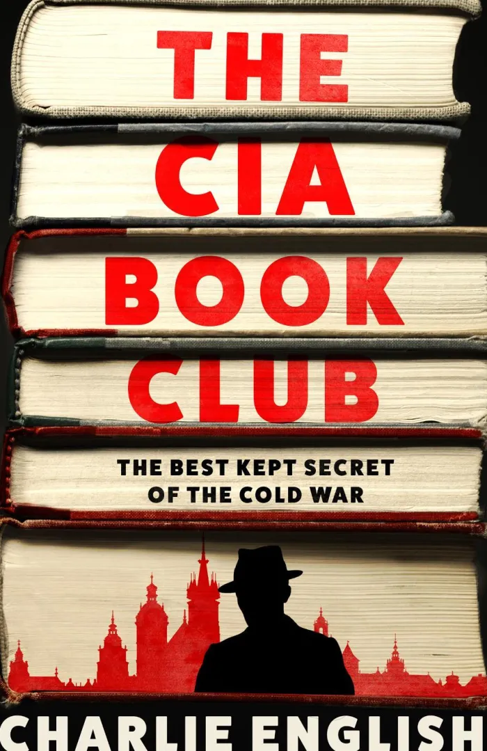 The CIA Book Club: The Best-Kept Secret of the Cold War