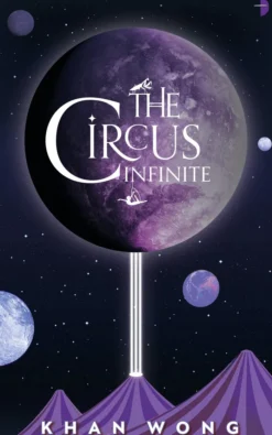 The Circus Infinite
