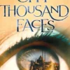 The City of a Thousand Faces: A sweeping historical fantasy saga based on the hit podcast Tumanbay