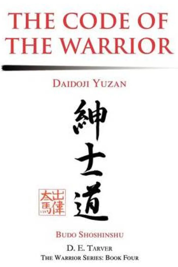 The Code of the Warrior: Daidoji Yuzan