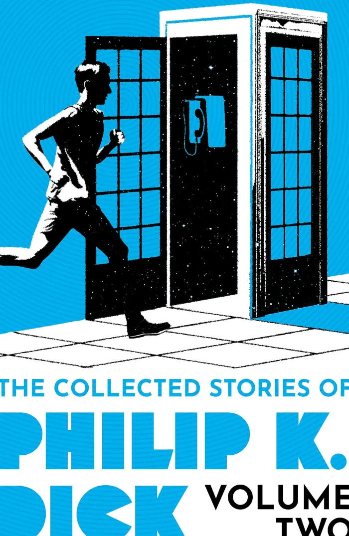 The Collected Stories of Philip K. Dick Volume 2
