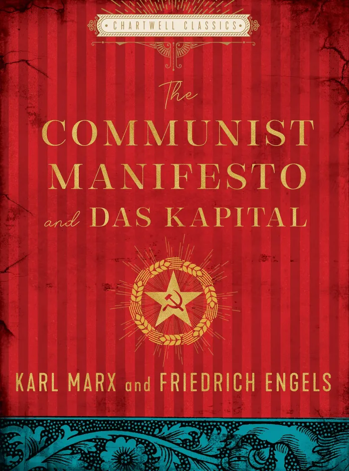 The Communist Manifesto and Das Kapital
