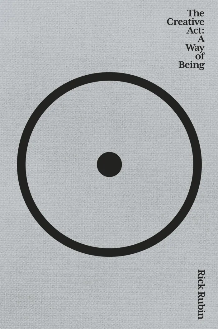 The Creative Act: A Way of Being