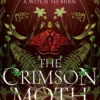 The Crimson Moth (The Crimson Moth, Book 1)