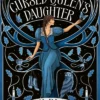 The Cursed Queen's Daughter