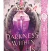 The Darkness Within Us