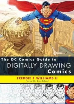 THE DC Comics Guide to Digitally Drawing Comics