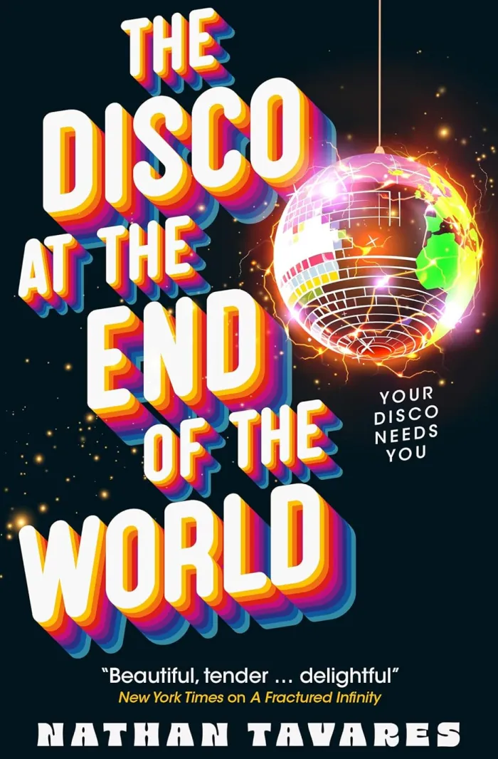 The Disco at the End of the World