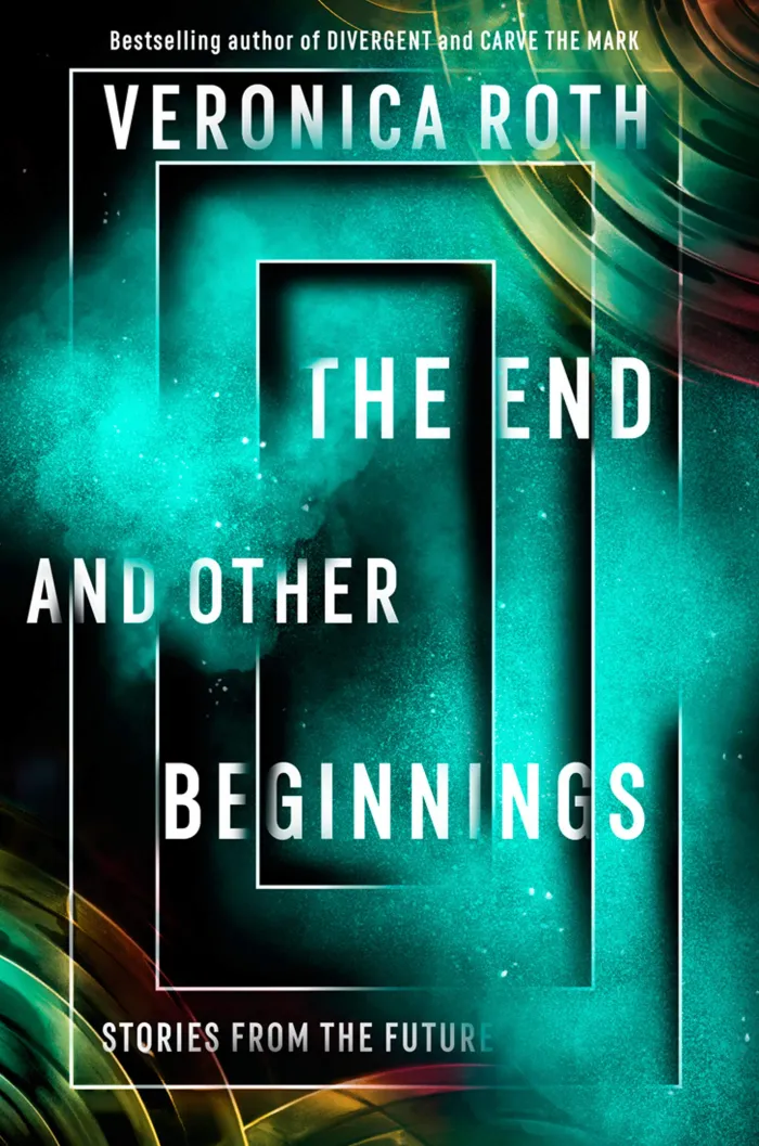 The End and Other Beginnings: Stories from the Future