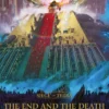 The End and the Death: Volume I: Volume 8
