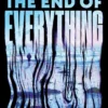 The End of Everything: Shortlisted for the Booker Prize 2026