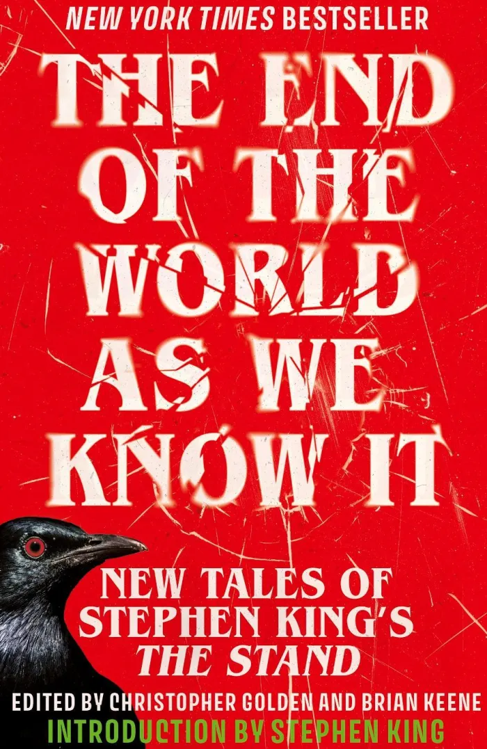 The End of the World as We Know It: The instant New York Times bestseller (Aug 2025): New Tales of Stephen King’s The Stand