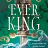 The Ever King