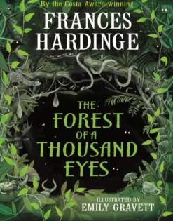 The Forest of a Thousand Eyes