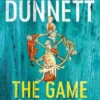 The Game Of Kings: The Lymond Chronicles Book One