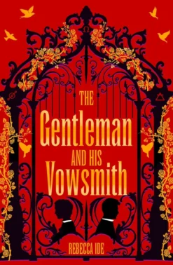 The Gentleman and His Vowsmith: Bridgerton with magic and murder