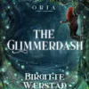 The Glimmerdash: A Norwegian folklore fantasy adventure for young readers (ages 10-14)