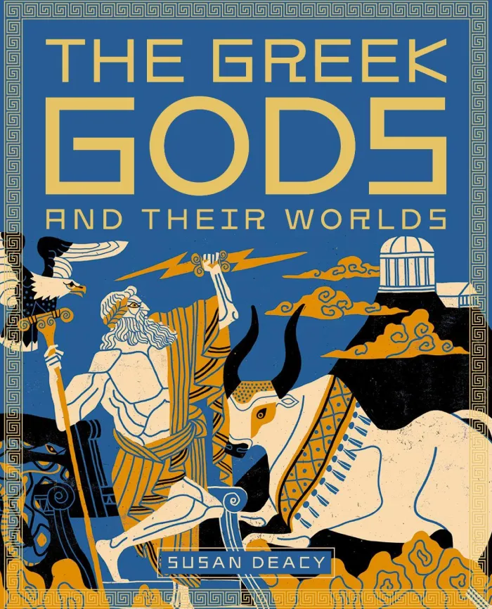 The Greek Gods and Their Worlds