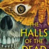 The Halls of the Dead