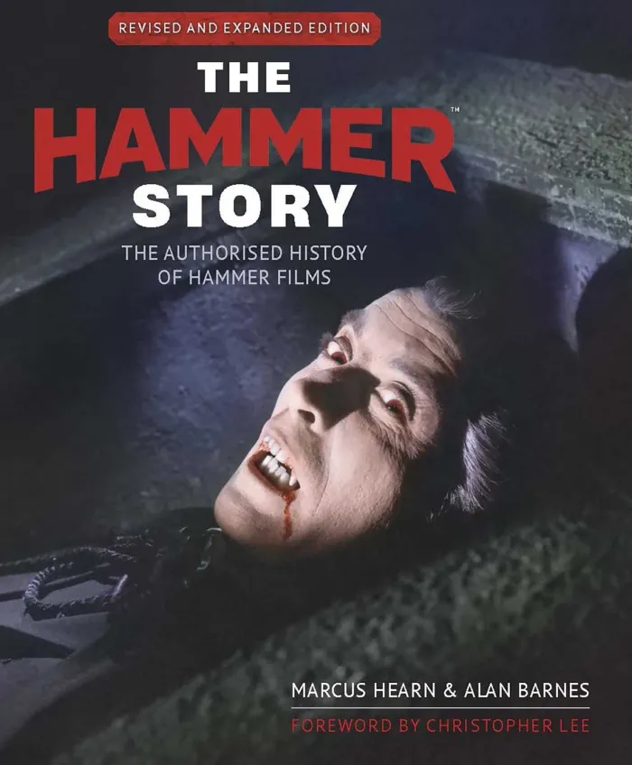 The Hammer Story: Revised and Expanded Edition