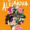 The Haunting of Alejandra