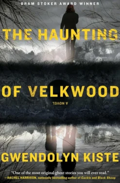 The Haunting of Velkwood