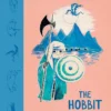 The Hobbit: Illustrated by Tove Jansson