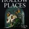 The Hollow Places