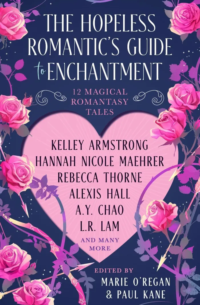 The Hopeless Romantic's Guide to Enchantment: Twelve Magical Romantasy Tales