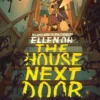 The House Next Door