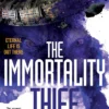 The Immortality Thief