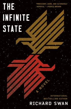 The Infinite State: Book One of the Decurion Saga : 1