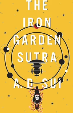 The Iron Garden Sutra